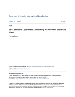 Self-Defense to Cyber Force: Combatting the Notion of ‘Scale and Effect'