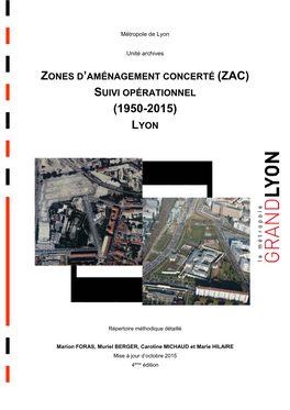 Zac) Suivi Opérationnel (1950-2015) Lyon