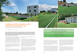 Training Centre Acquires Latest- Generation Artificial Turf