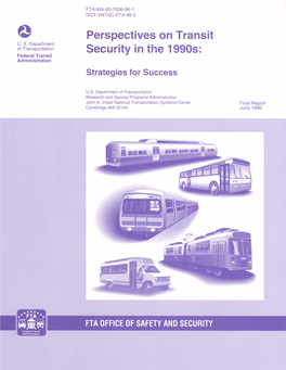 Perspectives on Transit Security in the 1990S: Strategies for Success TT654/U6117