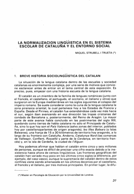 La Normalizacion Linguistica En El Sistema Escolar De Cataluña Y El Entorno Social