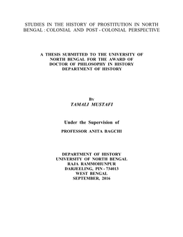 Studies in the History of Prostitution in North Bengal : Colonial and Post - Colonial Perspective