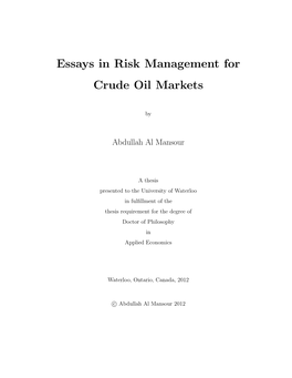Essays in Risk Management for Crude Oil Markets