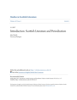 Scottish Literature and Periodization Juliet Shields University of Washington