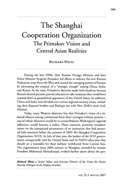 SHANGHAI COOPERATION ORGANIZATION: the PRIMAKOV VISION and CENTRAL ASIAN REALITIES Nial Competitors for Regional Primacy