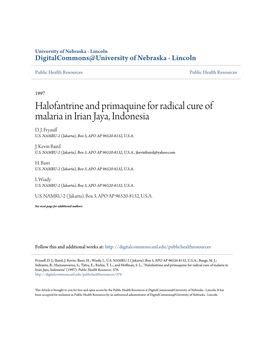 Halofantrine and Primaquine for Radical Cure of Malaria in Irian Jaya, Indonesia D