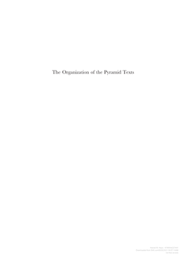 The Organization of the Pyramid Texts