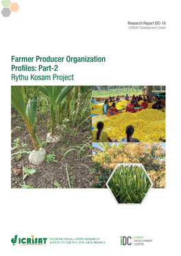 Farmer Producer Organization Profiles: Part-2 Rythu Kosam Project