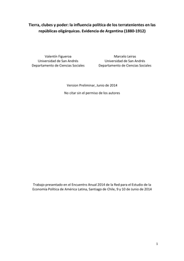 Tierra, Clubes Y Poder: La Influencia Política De Los Terratenientes En Las Repúblicas Oligárquicas