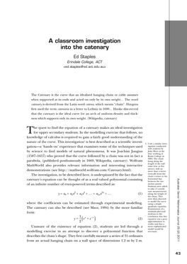 A Classroom Investigation Into the Catenary