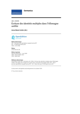 Germanica, 44 | 2009, « Écriture Des Identités Multiples Dans L’Allemagne Unifée » [En Ligne], Mis En Ligne Le 01 Janvier 2010, Consulté Le 06 Octobre 2020