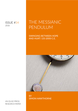 The Messianic Pendulum