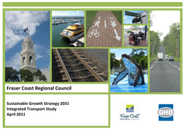 Sustainable Growth Strategy 2031 Integrated Transport Study April 2011 DELIBERATELY LEFT BLANK Table of Contents
