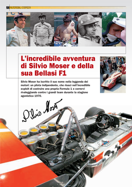 Silvio Moser E La Bellasi F1