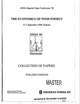 The Economics of Wind Energy. Collection of Papers For