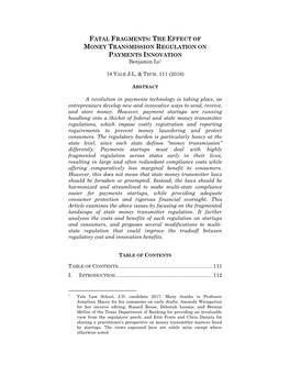 THE EFFECT of MONEY TRANSMISSION REGULATION on PAYMENTS INNOVATION Benjamin Lo*