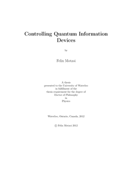 Controlling Quantum Information Devices