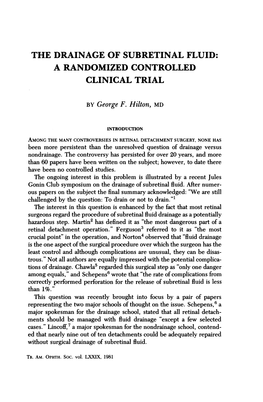 The Drainage of Subretinal Fluid: a Randomized Controlled Clinical Trial