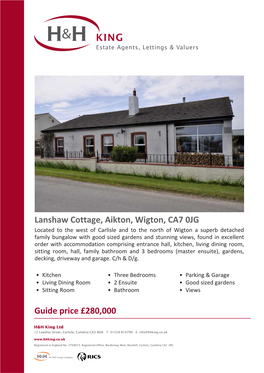 Lanshaw Cottage, Aikton, Wigton, CA7 0JG Guide Price £280,000