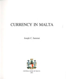 Currency in Malta )