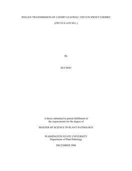Pollen Transmission of Cherry Leafroll Virus in Sweet Cherry
