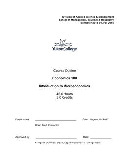 Course Outline Economics 100 Introduction to Microeconomics