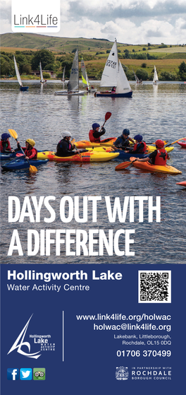 DAYS out with a DIFFERENCE Hollingworth Lake Water Activity Centre