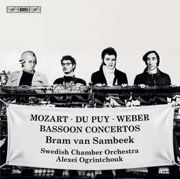 Bram Van Sambeek Swedish Chamber Orchestra Alexei Ogrintchouk