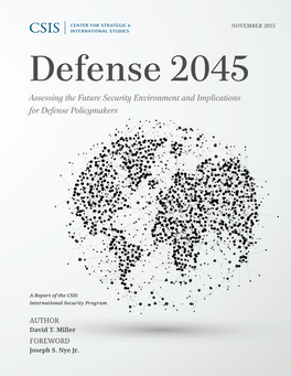 Defense 2045: Assessing the Future Security Environment And