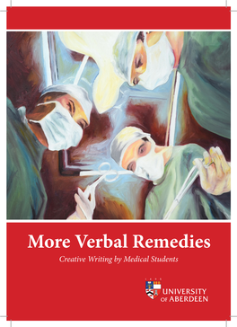 More Verbal Remedies: Creative Writing by Medical Students 2016