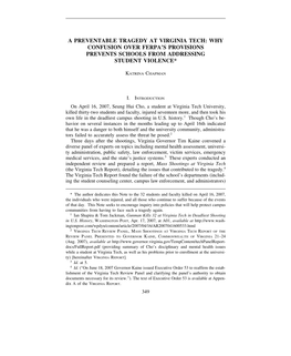 A Preventable Tragedy at Virginia Tech: Why Confusion Over Ferpa’S Provisions Prevents Schools from Addressing Student Violence*
