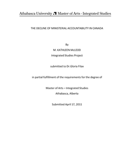 THE DECLINE of MINISTERIAL ACCOUNTABILITY in CANADA by M. KATHLEEN Mcleod Integrated Studies Project Submitted to Dr.Gloria