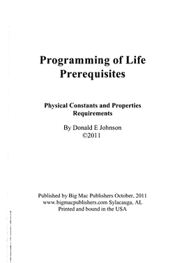 Programming of Life Prerequisites