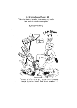 Covid Crisis Special Report 10 “ Whistleblowing Is Not a Business Opportunity but a Service to Human Rights”