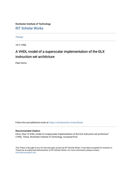 A VHDL Model of a Superscalar Implementation of the DLX Instruction Set Architcture