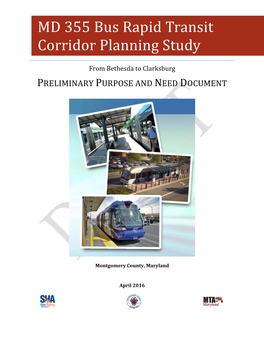 MD 355 BRT Preliminary Purpose and Need Report