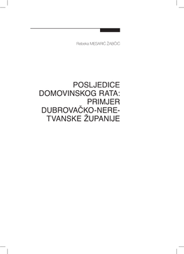 Posljedice Domovinskog Rata: Primjer Dubrovačko-Nere- Tvanske Županije