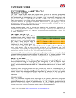 UK: FOREST PROFILE1 the United Kingdom of Great Britain and Northern Ireland, Located to the North-West of Continental Europe, Has a Mild, Humid Climate