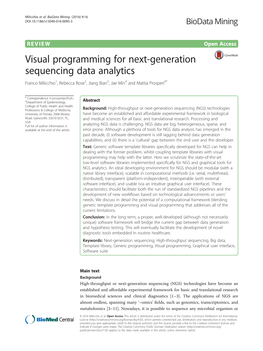 Visual Programming for Next-Generation Sequencing Data Analytics Franco Milicchio1, Rebecca Rose2, Jiang Bian3, Jae Min4 and Mattia Prosperi4*
