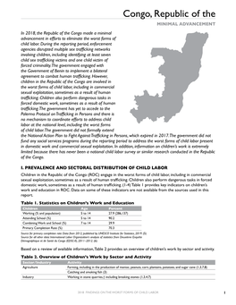 Congo, Republic of the MINIMAL ADVANCEMENT in 2018, the Republic of the Congo Made a Minimal Advancement in Efforts to Eliminate the Worst Forms of Child Labor