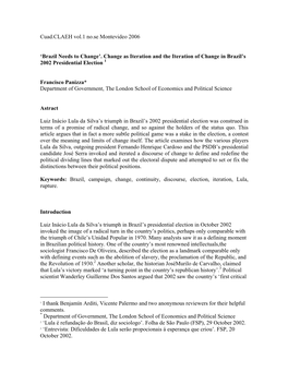 Cuad.CLAEH Vol.1 No.Se Montevideo 2006 'Brazil Needs to Change'. Change As Iteration and the Iteration of Change in Brazil 2