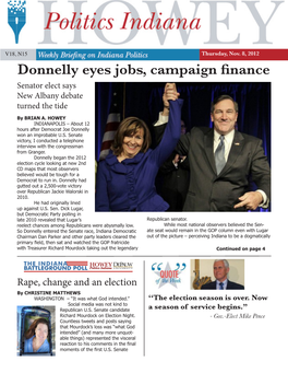 Donnelly Eyes Jobs, Campaign Finance Senator Elect Says New Albany Debate Turned the Tide by BRIAN A