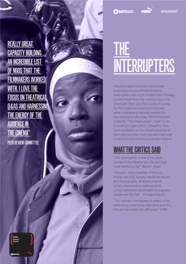 THE INTERRUPTERS FILMMAKERS WORKED the Interrupters Tells the Moving and WITH