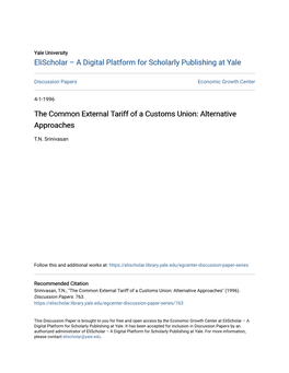 The Common External Tariff of a Customs Union: Alternative Approaches