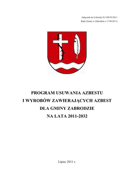 Program Usuwania Azbestu I Wyrobów Zawierających Azbest Dla Gminy Zabrodzie Na Lata 2011-2032