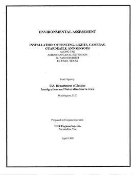 Installation of Fencing, Lights, Cameras, Guardrails, and Sensors Along the American Canal Extension El Paso District Elpaso, Texas