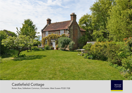 Castlefield Cottage Rotten Row, Sidlesham Common, Chichester, West Sussex PO20 7QB Castlefield Cottage Rotten Row, Sidlesham Common Chichester, West Sussex