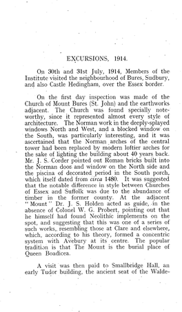 EXCURSIONS, 1914. on 30Th and 31St July, 1914, Members of The. Institute Visited the Neighbourhood of Bures, Sudbury, and Also Castle Hedingham, Over the Essex Border