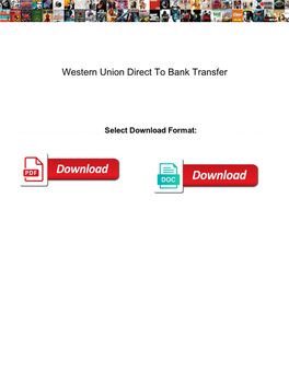 Western Union Direct to Bank Transfer