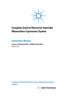 Complete Control Retroviral Inducible Mammalian Expression System